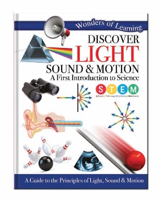 Discover Light, Sound & Motion: A First Introduction to Science book