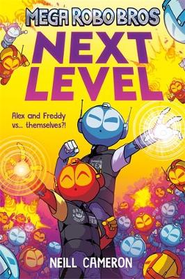 Mega Robo Bros 5: Next Level (a Phoenix Comic Book) book