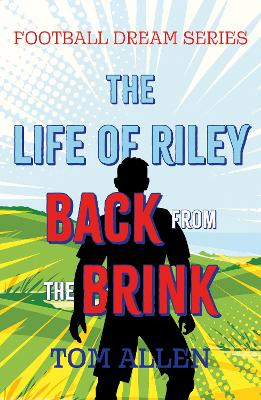 The Life of Riley – Back from the Brink book