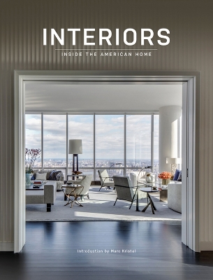 Interiors: Inside the American Home book