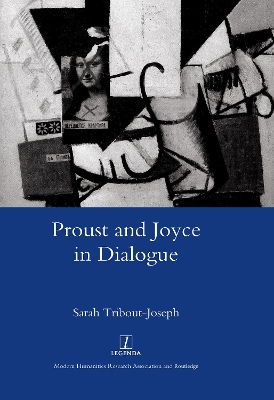 Proust and Joyce in Dialogue book