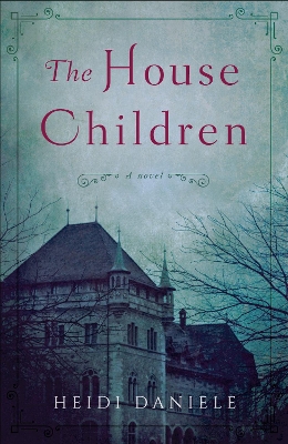 The House Children: A Novel book