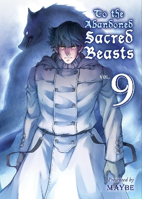 To The Abandoned Sacred Beasts 9 book