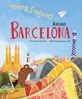 Around Barcelona: Young Explorers book