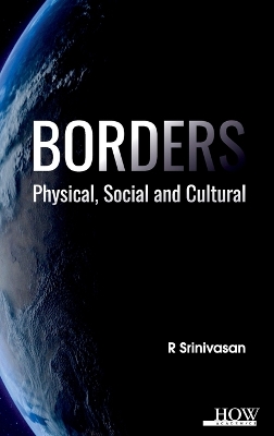 Borders: Physical, Social and Cultural book