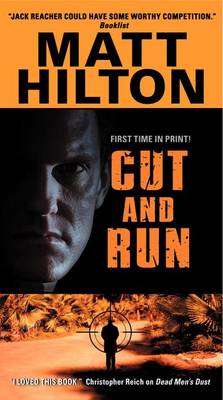 Cut and Run by Matt Hilton