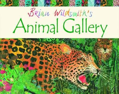 Brian Wildsmith's Animal Gallery book