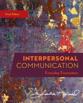 Interpersonal Communication: Everyday Encounters book