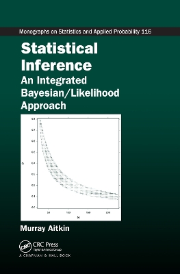 Statistical Inference: An Integrated Bayesian/Likelihood Approach book