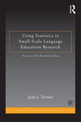 Using Statistics in Small-Scale Language Education Research by Jean L. Turner