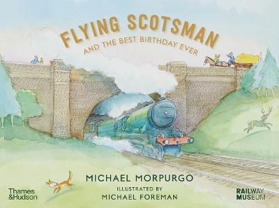 Flying Scotsman and the Best Birthday Ever book