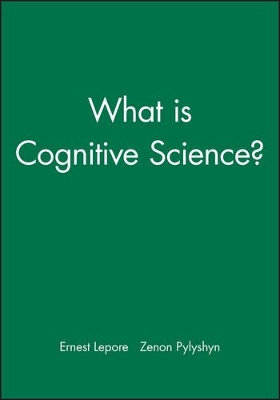 What is Cognitive Science? by Ernest Lepore