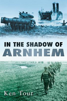 In the Shadow of Arnhem book