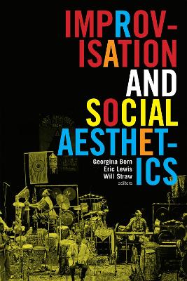 Improvisation and Social Aesthetics book