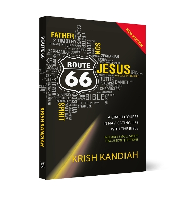 Route 66 New Edition: A Crash Course In Navigating Life With The Bible book