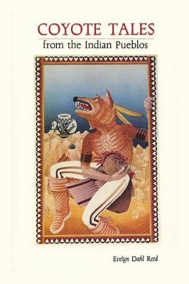 Coyote Tales from the Indian Pueblos book