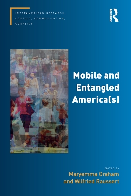 Mobile and Entangled America(s) by Maryemma Graham