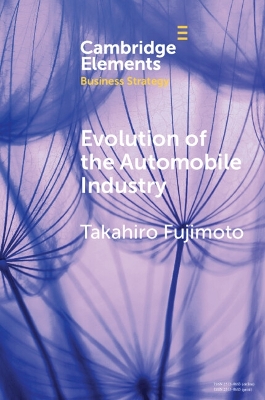 Evolution of the Automobile Industry: A Capability-Architecture-Performance Approach book