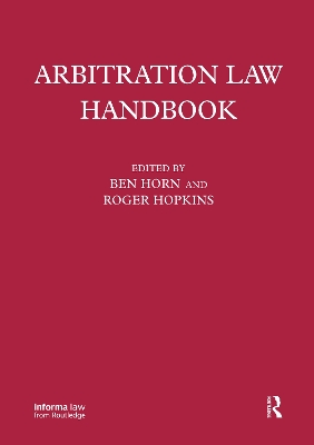 Arbitration Law Handbook by Roger Hopkins