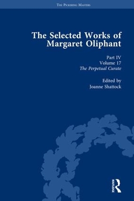 The Selected Works of Margaret Oliphant by Joseph Bristow