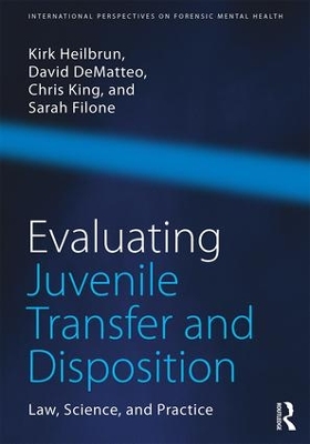 Evaluating Juvenile Transfer and Disposition book