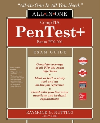 CompTIA PenTest+ Certification All-in-One Exam Guide (Exam PT0-001) book