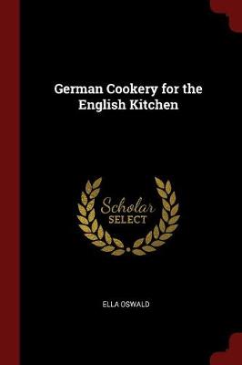 German Cookery for the English Kitchen book