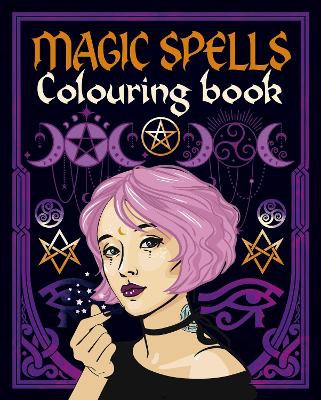 Magic Spells Colouring Book book