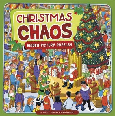 Christmas Chaos by Jill Kalz