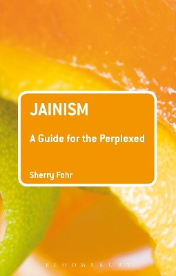 Jainism: A Guide for the Perplexed book