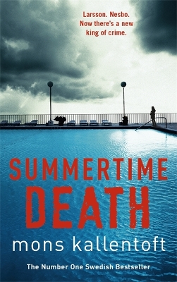 Summertime Death by Mons Kallentoft