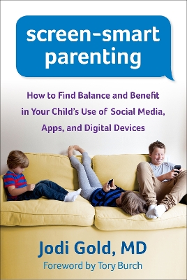 Screen-Smart Parenting book