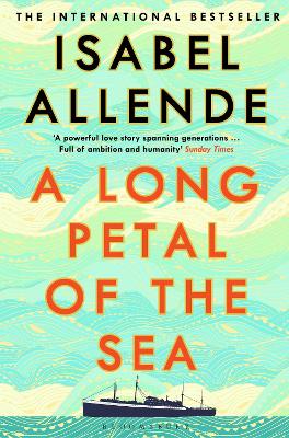 A Long Petal of the Sea by Isabel Allende