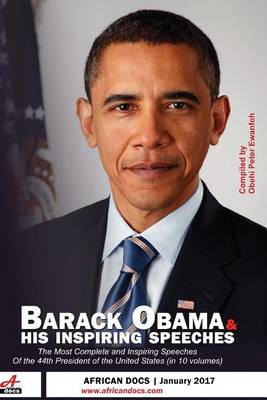 Barack Obama & His Inspiring Speeches Vol. 9 book