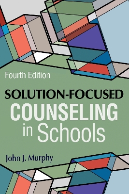 Solution-Focused Counseling in Schools book