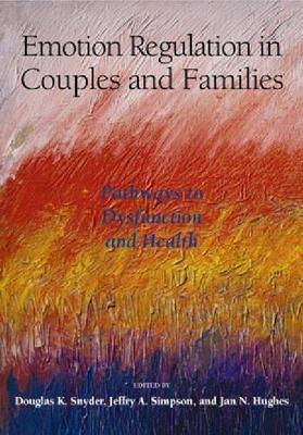 Emotion Regulation in Couples and Families book