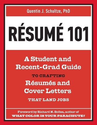 Resume 101 by Quentin J Schultze