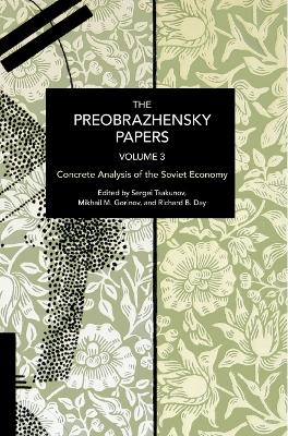 The Preobrazhensky Papers, Volume 3: Transversal Solidarities and Politics of Possibility book