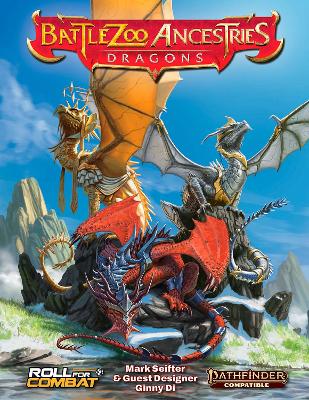 Battlezoo Ancestries: Dragons (Pathfinder 2e) book