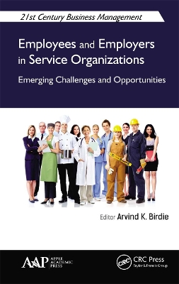 Employees and Employers in Service Organizations: Emerging Challenges and Opportunities book