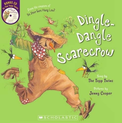 Dingle Dangle Scarecrow (with CD) book