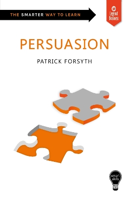 Smart Skills: Persuasion book