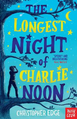 The Longest Night of Charlie Noon book