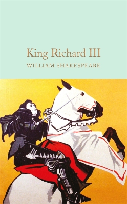 King Richard III by William Shakespeare