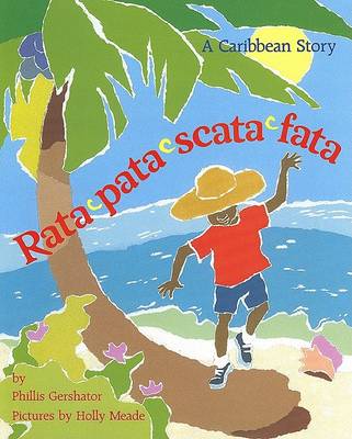 Rata-Pata-Scata-Fata by Phillis Gershator