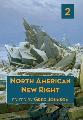 North American New Right, Vol. 2 book