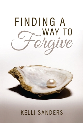 Finding a Way to Forgive book