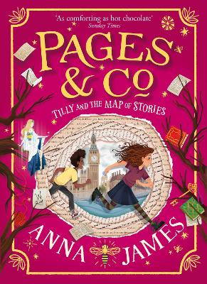 Pages & Co.: #3 Tilly and the Map of Stories by Anna James