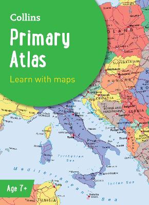 Collins Primary Atlas: Ideal for learning at school and at home (Collins School Atlases) by Collins Maps