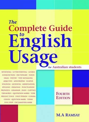 The Complete Guide to English Usage for Australian Students book